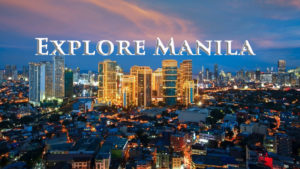 Explore manila, manila tourist spots, manila, tourist spots, tourist destination,